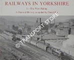 Book cover of Railways in Yorkshire  by JOY, David & HOOLE, K. 